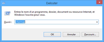Ouvrir la table de caractères : Exécuter charmap