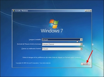 Installation de Windows 7 : Choix de la langue, du format de l'heure et le type de clavier...