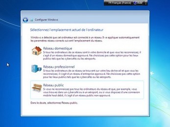 Installation de Windows 7 : Choix de l'emplacement du PC (Public, Domestique ou professionnel)