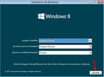 Installation de Windows 8 : Choix de la langue, du format de l'heure et le type de clavier...